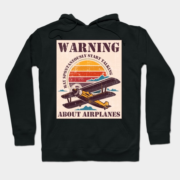 WARNING MAY SPONTANEOUSLY START TALKING ABOUT AIRPLANES SUNSET Hoodie by HomeCoquette